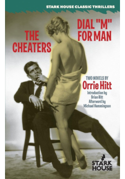 The Cheaters / Dial "M" for Man