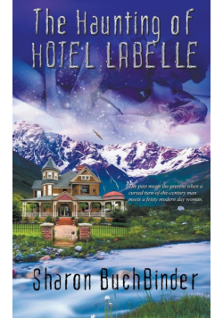 The Haunting of Hotel LaBelle
