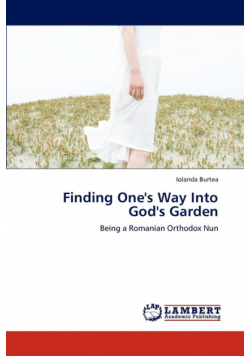 Finding One's Way Into God's Garden