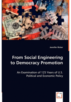 From Social Engineering to Democracy Promotion