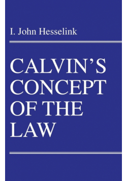 Calvin's Concept of the Law
