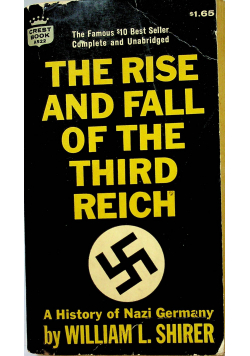 The Rise and Fall of the Third Reich