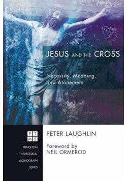Jesus and the Cross