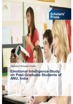 Emotional Intelligence-Study on Post-Graduate Students of ANU, India