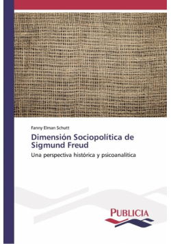 Dimensión Sociopolítica de Sigmund Freud