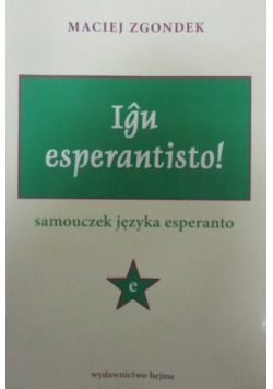 Igu esperanisto Samouczek języka esperanto