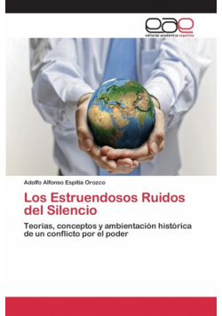 Los Estruendosos Ruidos del Silencio