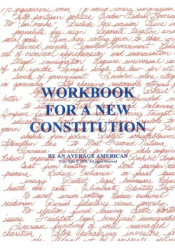 Workbook for a New Constitution