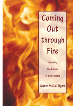 Coming Out through Fire