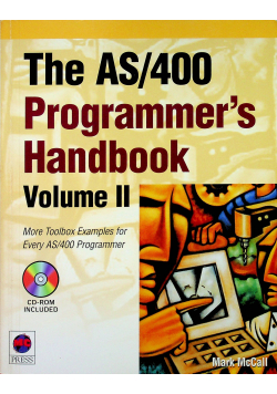 The AS 400 Programmers Handbook volume II z CD