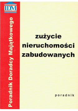 Zużycie nieruchomości zabudowanych