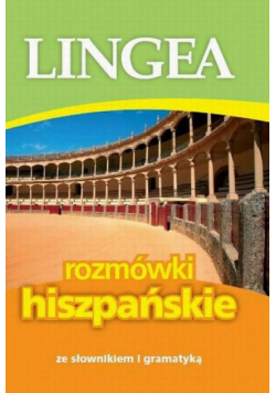 Rozmówki hiszpańskie ze słownikiem i gramatyką