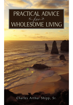 Practical Advice for Wholesome Living