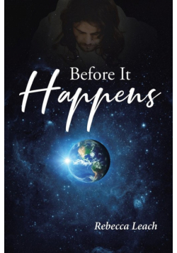 Before It Happens