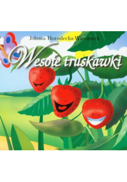 Wieczorek wesołe truskawki