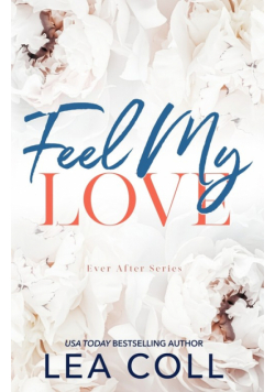 Feel My Love