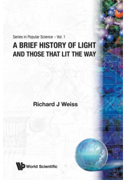 A Brief History Of Light And Those That Lit The Way