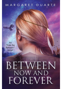Between Now and Forever