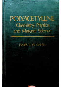 Polyacetylene chemistry physics and Material Science