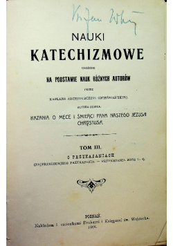 Nauki katechizmowe Tom III 1909 r.