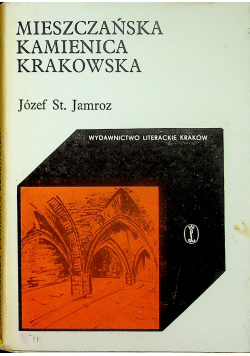 Mieszczańska kamienica krakowska