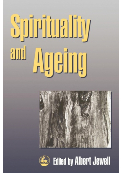 Spirituality and Ageing