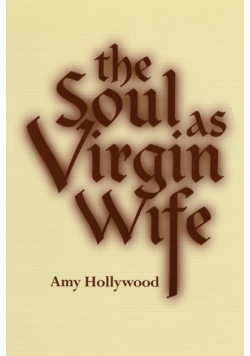 The Soul as Virgin Wife