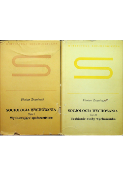 Socjologia wychowania 2 tomy