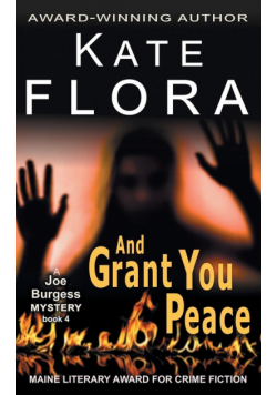 And Grant You Peace (A Joe Burgess Mystery, Book 4)