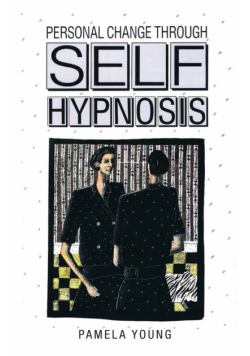 Personal Change through Self-Hypnosis