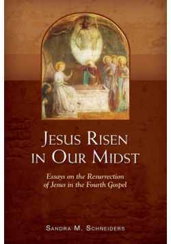 Jesus Risen in Our Midst