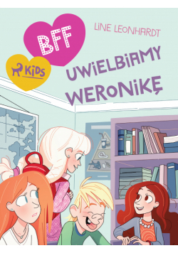 BFF - Uwielbiamy Weronikę