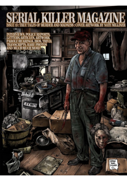 Serial Killer Magazine Issue 13