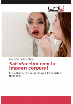 Satisfacción com la imagen corporal