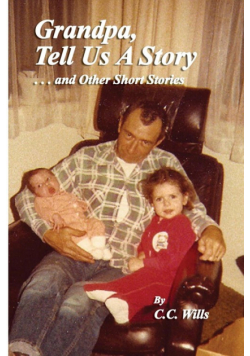 Grandpa Tell Us A Story and other Short Stories