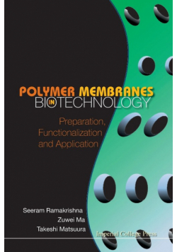 Polymer Membranes in Biotechnology
