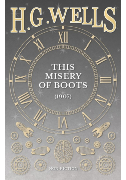 This Misery of Boots (1907)