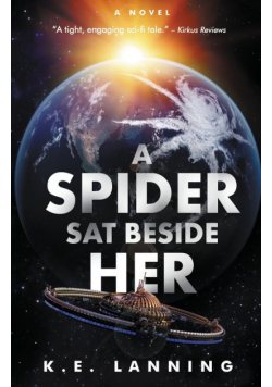 A Spider Sat Beside Her