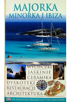 Majorka Minorka i Ibiza