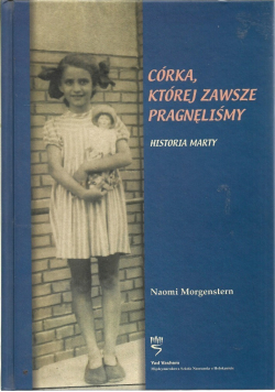 Córka której zawsze pragnęliśmy