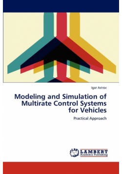 Modeling and Simulation of Multirate Control Systems for Vehicles