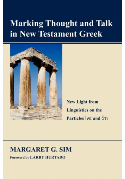 Marking Thought and Talk in New Testament Greek