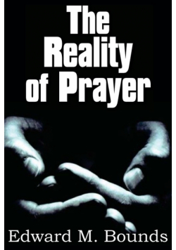 The Reality of Prayer