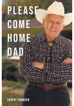 Please Come Home Dad