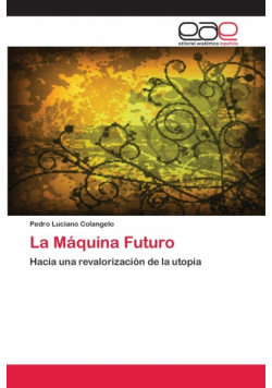 La Máquina Futuro