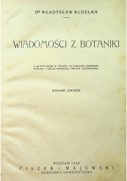 Wiadomości z Botaniki 1928 r.