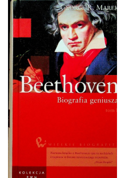 Beethoven Biografia geniusza tom 1