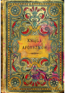 Księga aforyzmów 1888r