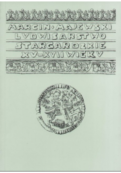 Ludwisarstwo stargardzkie  XV-XVII wieku
