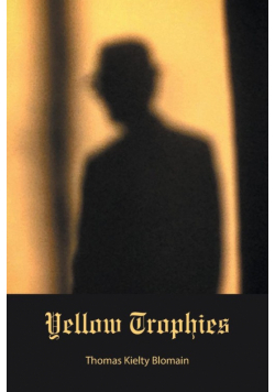 Yellow Trophies